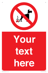 Custom No Dog Fouling Sign